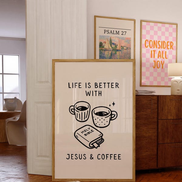 Life is better with Jesus & Coffee Print | Christian Wall Art | Trendy Christian Poster | Black Printable Art | Digital Download