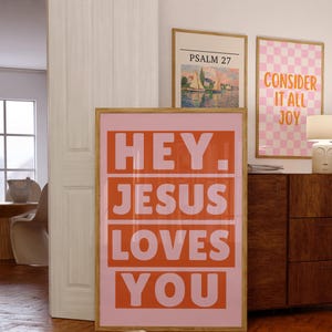 Trendy Christian Wall Art Maximalist Jesus Loves You Print Pink Wall Decor for Apartment Spiritual Wall Art for Dorm Bold Typography Print