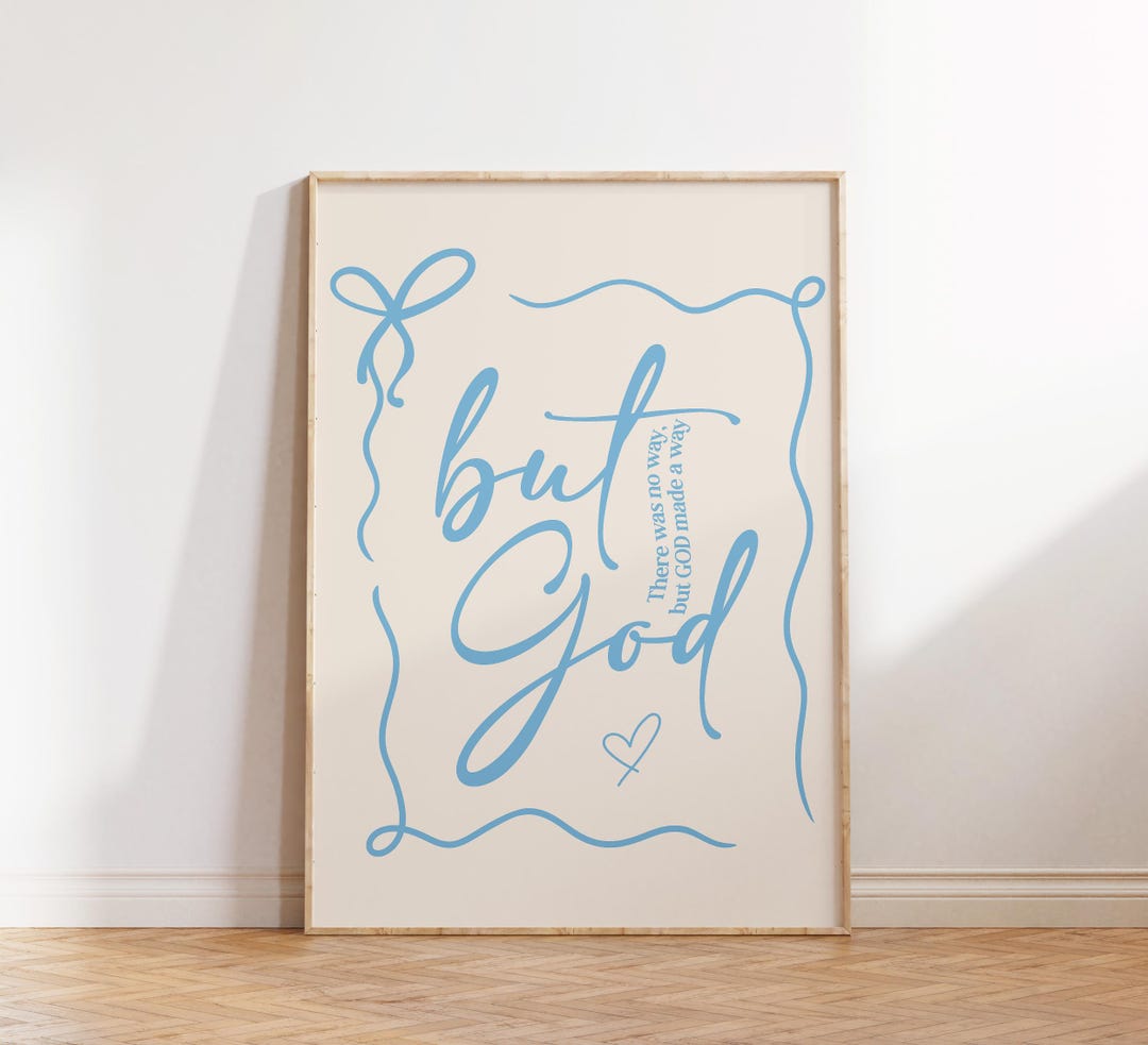 But God Print, Christian Typography Print, Trendy Christian Wall Art ...