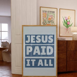 Trendy Christian Wall Art Maximalist Jesus Paid it All Print Blue Wall Decor for Apartment Spiritual Wall Art for Dorm Bold Typography Print