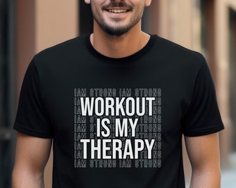 Workout ist meine Therapie-Shirt, cooles Workout-Shirt, Unisex-Fitness-Coach-Shirt, Fitness-Liebhaber-Shirt, Geschenk für Fitness-Liebhaber, Gym-Muskel-Shirt