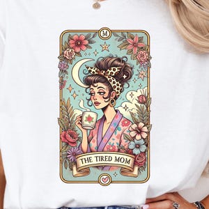Chemise de carte de tarot maman fatiguée, chemise maman céleste, maman a besoin de café, chemise cadeau fête des mères, chemise maman drôle, cadeau pour maman, t-shirt nouvelle maman