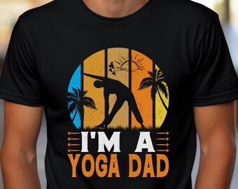 Yoga-Papa-Shirt, cooles Papa-T-Shirt, Geschenk für Papa, Vatertags-Shirt, Yoga-Liebhaber-Shirt, Yoga-Geschenk, Yoga-Lehrer, Geburtstagsgeschenk für Papa, Yoga-Männer