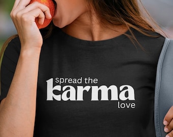 Koszulka z napisem „Karma Love Statement”: Koszulka duchowa Zen