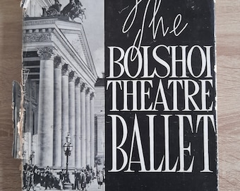 The Bolshoi Theatre Ballet Vintage and Rare Hardback Book (1956)