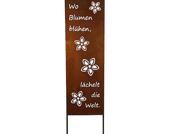 Schild Spruchtafel Gartenschild Edelrost Rost zum Einstecken rostige Gartendeko Wo Blumen blühen  116cm