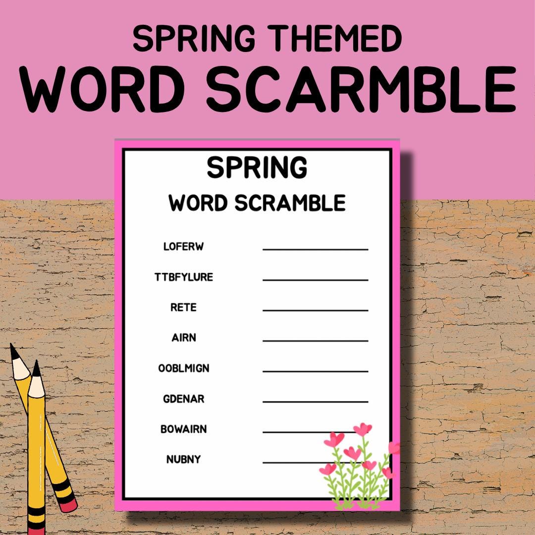 Spring Word Scramble Worksheet | Unscramble the Words Spring Activity ...