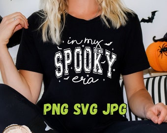 In My Spooky Era Halloween Design, PNG SVG JPG (Digital Download)