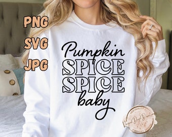 Pumpkin Spice Baby Shirt Design, Fall Thanksgiving Svg Png Jpg (Digital Download)