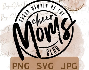 Arquivo SVG e PNG do Cheer Mom Club, Design de Membro Orgulhoso (Download Digital)