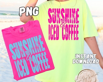 Sunshine and Iced Coffee PNG, Distressed Neon Summer Design (Digital Download)