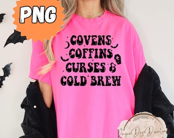 Covens and Cold Brew PNG, Distressed Witchy Halloween Coffee Shirt Design