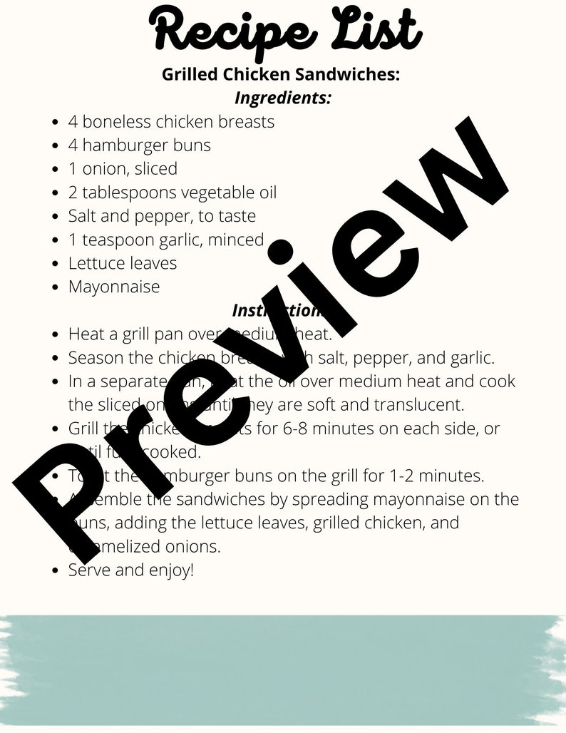 May include: A printable recipe list for grilled chicken sandwiches. The recipe includes ingredients like boneless chicken breasts, hamburger buns, onion, vegetable oil, salt, pepper, garlic, lettuce leaves, and mayonnaise. The instructions include grilling the chicken breasts, toasting the hamburger buns, and assembling the sandwiches.