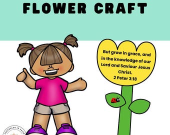 恵みの中で育つフラワークラフト：聖書の一節を使ったアクティビティ（印刷可能）