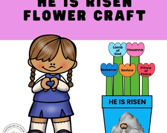 He Is Risen Flower Craft: Names of Jesus Easter Printable (Digital Download)