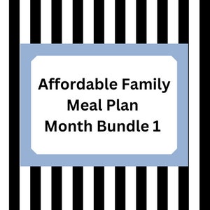 Affordable Meal Plan Budget Friendly Meal Plan Family Meal Plan One Month Bundle