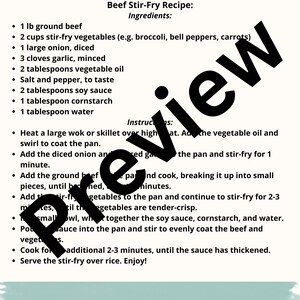 May include: A black and white printable recipe card for Beef Stir-Fry. The recipe includes ingredients like ground beef, stir-fry vegetables, onion, garlic, vegetable oil, soy sauce, cornstarch, and water. The instructions include heating a wok or skillet over high heat, adding the vegetable oil, and stir-frying the ingredients.