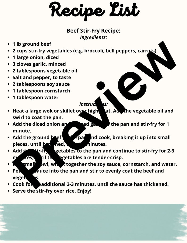 May include: A black and white printable recipe card for Beef Stir-Fry. The recipe includes ingredients like ground beef, stir-fry vegetables, onion, garlic, vegetable oil, soy sauce, cornstarch, and water. The instructions include heating a wok or skillet over high heat, adding the vegetable oil, and stir-frying the ingredients.