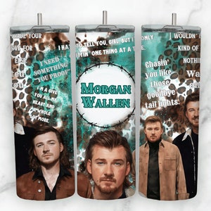 Morgan Wallen Tumbler Wrap for 20 oz Skinny Tumbler PNG Sublimation Design Digital Download Tapered and Straight