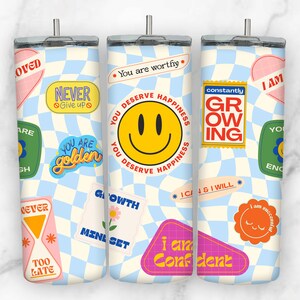 Positive Affirmations Tumbler Wrap for 20 oz Skinny Tumbler PNG Sublimation Design Digital Download Tapered and Straigh Mental Health