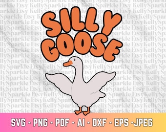 Archivo SVG de Silly Goose, camiseta PNG de Silly Goose, archivo SVG de camiseta para niño, archivo de camiseta infantil de Silly Goose, archivos de camisetas populares, camiseta de sublimación png