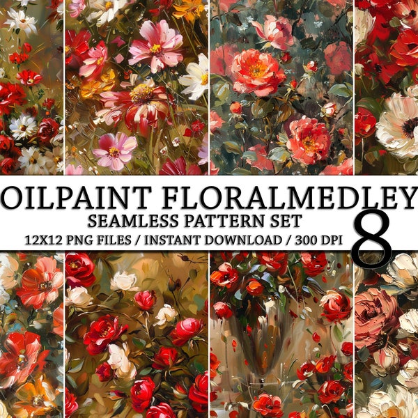 Oilpaint Floral Medley Seamless Pattern, Digital Download Pattern Set, Seamless Set, Watercolor Pattern Set, Watercolor Print Set