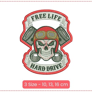 May include: Embroidered patch with a skull wearing a red helmet and goggles, crossed pistons, and a banner that reads "Free Life Hard Drive". Available in three sizes: 10, 13, and 16 cm.
