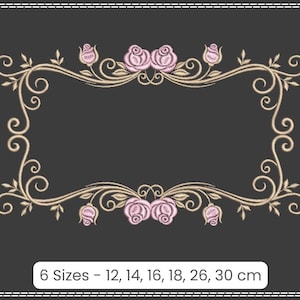 Floral Frame Embroidery Design - Elegant Rose Border - Machine Embroidery Pattern - Digital Download - 6 Sizes