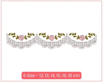 Floral Lace Border Embroidery Design – Rose Decorative Border in 6 Sizes (12 to 18 cm) – Elegant Floral Trim for Sewing and Craft Projects