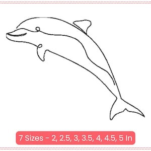 May include: A black line drawing of a dolphin leaping upwards. The image is on a white background with a red dotted border. Text at the bottom reads "7 Sizes - 2, 2.5, 3, 3.5, 4, 4.5, 5 In".