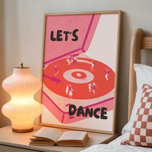 Retro skivspelare-tryck, dopamin-dekorväggkonst, musikälskare-affisch, utskrivbar konst med "Lets Dance", rosa trendig maximalistisk väggdekor