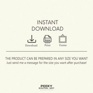 Op de afbeelding: Direct download van een digitale kunstprint. Het product kan in elke gewenste maat worden gemaakt. Stuur gewoon een bericht met de gewenste maat na aankoop. Peekey Digital Art.