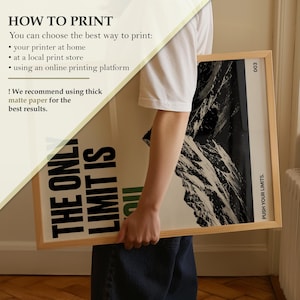 K&ouml;nnte beinhalten: Ein gerahmter Druck mit dem Text "THE ONLY LIMIT IS" in Schwarz und Gr&uuml;n. Der Druck zeigt auch eine schwarz-wei&szlig;e Berglandschaft. Der Rahmen besteht aus hellem Holz. Der Text "PUSH YOUR LIMITS" ist vertikal auf der rechten Seite gedruckt.