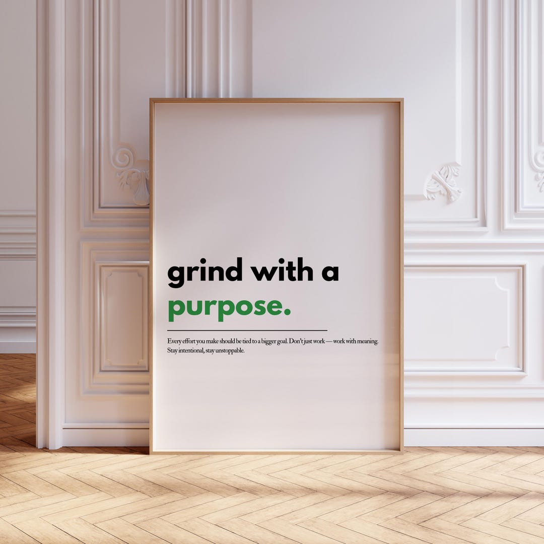 Grind With a Purpose Motivational Quote Wall Art, Home Office Wall Art ...