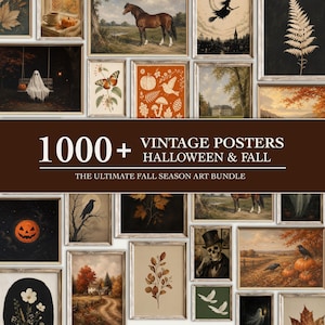 May include: A collection of framed vintage-style art prints featuring Halloween and fall themes, including a ghost, a horse, a witch, pumpkins, skeletons, and botanical illustrations, with text reading 1000+ VINTAGE POSTERS HALLOWEEN & FALL.