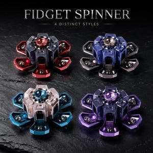 May include: Four metal fidget spinners with mechanical designs and six folding arms, each featuring a central bearing. The colors are red and dark gray, blue and silver, light bronze and teal, and purple and dark gray. Text reads FIDGET SPINNER.