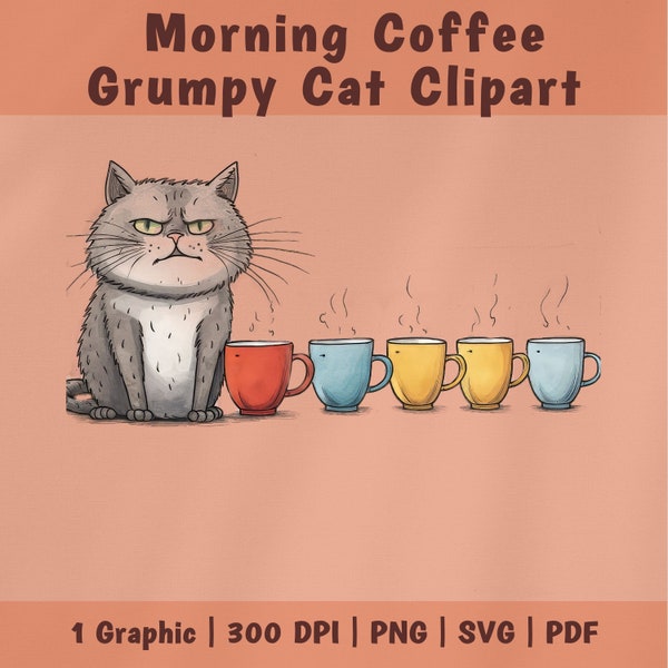 Morning Coffee Grumpy Cat Clipart gift for cat lover, coffee lover, cat mom | SVG, PNG, PDF | Good for Commercial Use, Digital Download