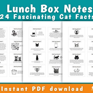 Könnte beinhalten: Ein druckbares PDF mit dem Titel "Lunch Box Notes" mit 24 faszinierenden Katzenfakten, jeweils mit der Überschrift "Did You Know?" und einer Schwarz-Weiß-Illustration. Das Design enthält ein Werbeangebot und den Text "Instant PDF download".