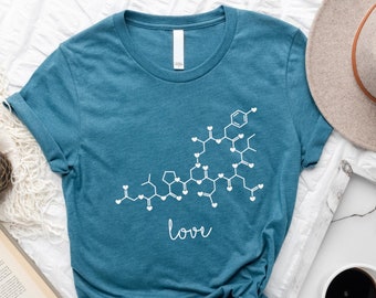 Oxytocin Shirt, Oxytocin Love Molecule Shirt, Chemistry Love Shirt ,Molecule Gift Shirt, Science Lover Gift Shirt, Science Love Gift Shirt