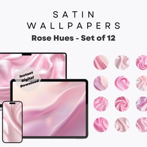 May include: A set of 12 digital wallpapers featuring pink satin fabric in various textures and patterns. The image shows a laptop, tablet, and phone displaying the wallpapers. "Instant Digital Download" is written on a circle sticker.