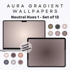 12 Autumn Aura Gradient Wallpaper, tonalità neutre - Sfondo estetico per MacBook, iPad, laptop, tablet - Minimalista - Alta risoluzione