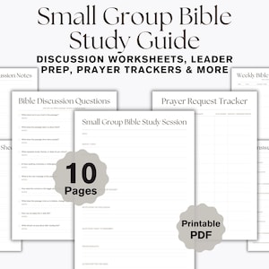 May include: A 10-page printable PDF Small Group Bible Study Guide featuring discussion worksheets, leader prep sheets, and prayer trackers. The documents include sections for sermon notes, Bible discussion questions, and weekly study planners.