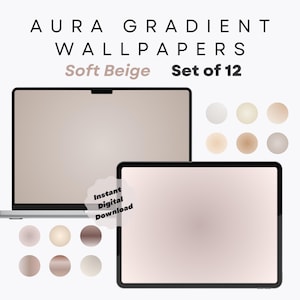 Puede incluir: Un conjunto de 12 fondos de pantalla digitales de degradado beige suave para portátiles y tabletas. La imagen muestra un portátil y una tableta que muestran los fondos de pantalla, con una muestra de los diferentes degradados que se muestran en círculos debajo. El texto "Descarga digital instantánea" también está incluido.
