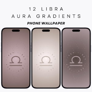 Może przedstawiać: Trzy tapety na telefon z symbolem zodiaku Wagi na tle gradientowym. Tapety są w odcieniach brązu, beżu i szarości.