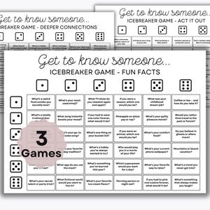 May include: Three icebreaker game sheets with black text on a white background. The games are titled "Deeper Connections", "Act It Out", and "Fun Facts". Each game features questions and dice icons.