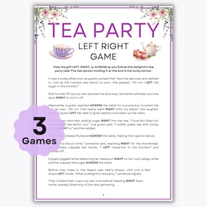 Puede incluir: Una tarjeta de juego imprimible con un diseño floral y el texto "Tea Party Left Right Game". La tarjeta incluye instrucciones para un juego en el que los jugadores pasan un regalo a la izquierda, a la derecha o a través de la mesa mientras siguen una historia.