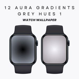 Puede incluir: Dos relojes inteligentes Apple Watch Series 7 negros con diferentes esferas de reloj de degradado gris. El texto "12 AURA GRADIENTS GREY HUES 1 WATCH WALLPAPER" se muestra encima de los relojes.