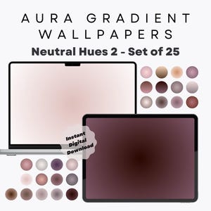 25 Herbst Aura Farbverlauf Tapete, neutrale Farbtöne - Ästhetische Tapete für MacBook, iPad, Laptop, Tablet - Minimalistisch - hohe Auflösung