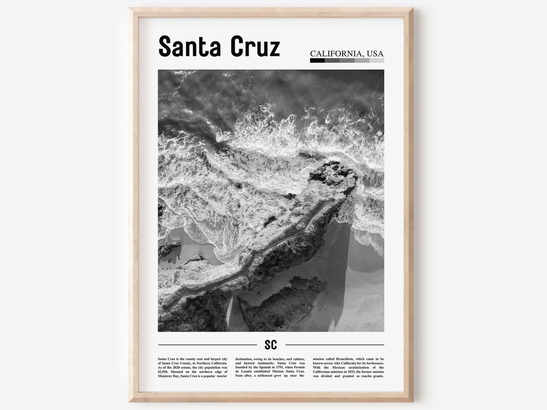 Santa Cruz Poster Black and White, Santa Cruz Print Black and White