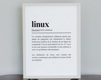 The Definition of Linux - Funny Poster to Print - Gift for Open Source Enthusiasts